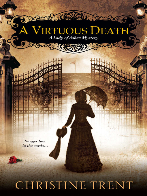 Title details for A Virtuous Death by Christine Trent - Wait list